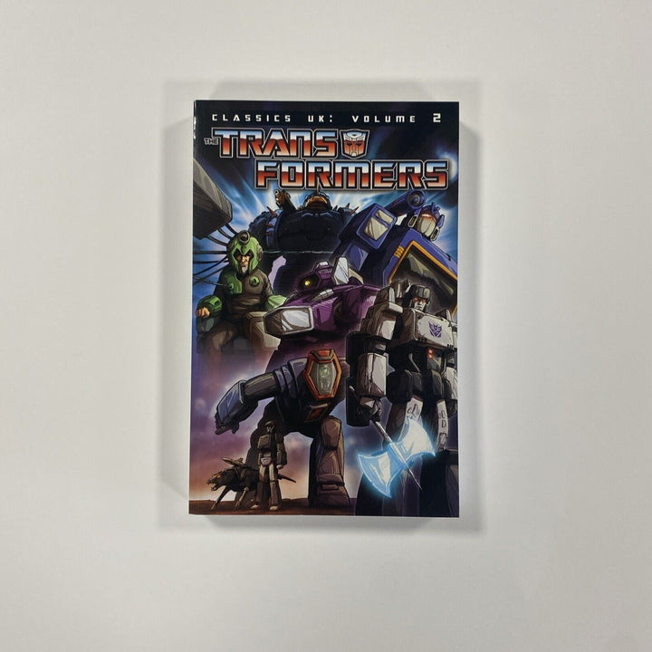 Transformers Classics UK Volume 2 by James Hill, Wilf Prigmore, Simon Furman
