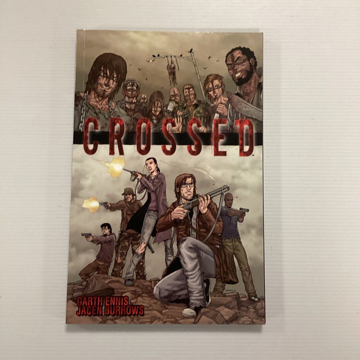 Crossed Vol. 1 2010 Trade Paperback Jacen Burrows And Garth Ennis