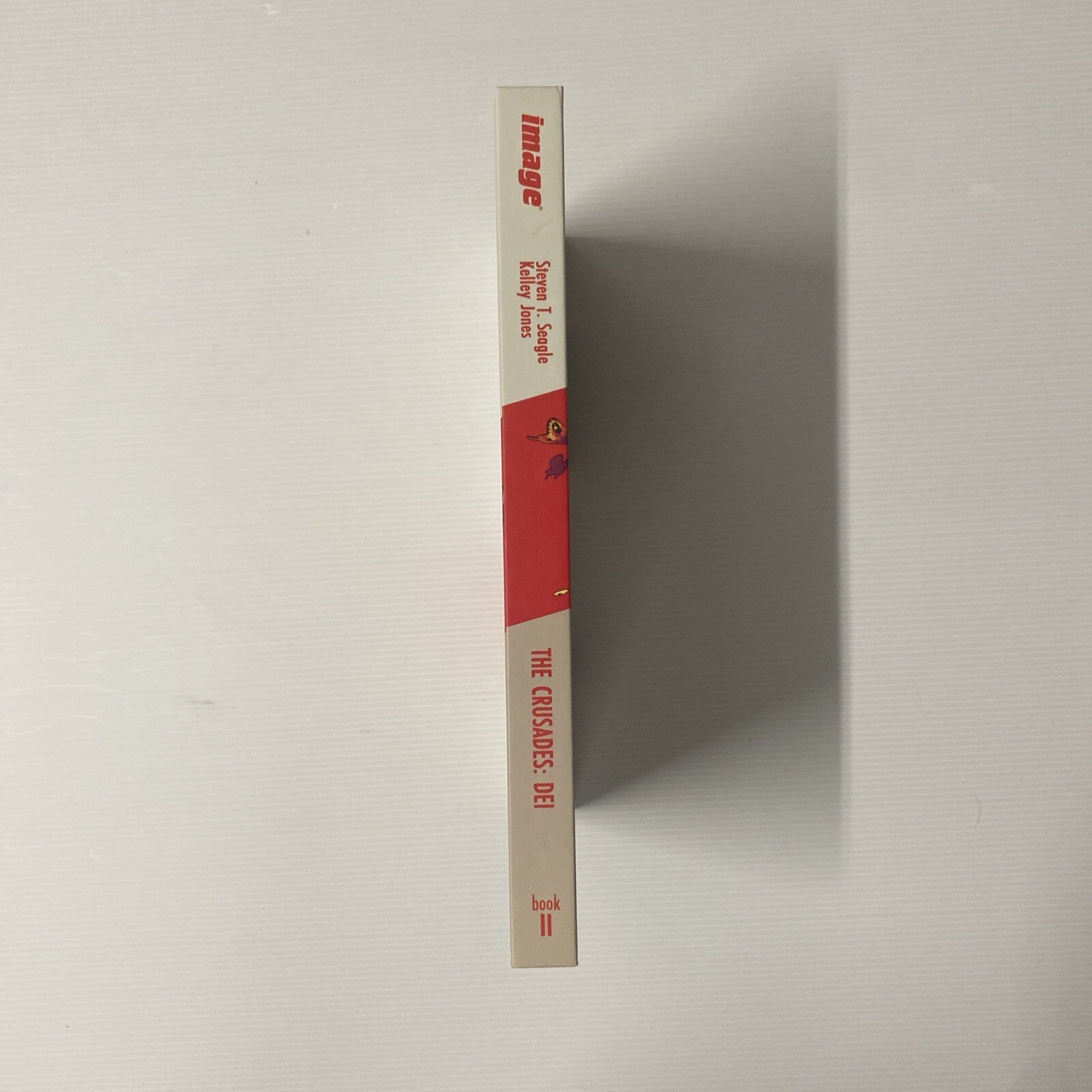 The Crusades Volume 2: Dei by Steven T. Seagle Hardcover 20113