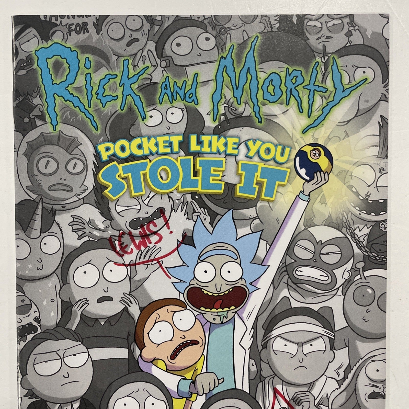 Rick and Morty #1 2017 Forbidden Planet BW Var Signed and Sketched (to Lewis) **1