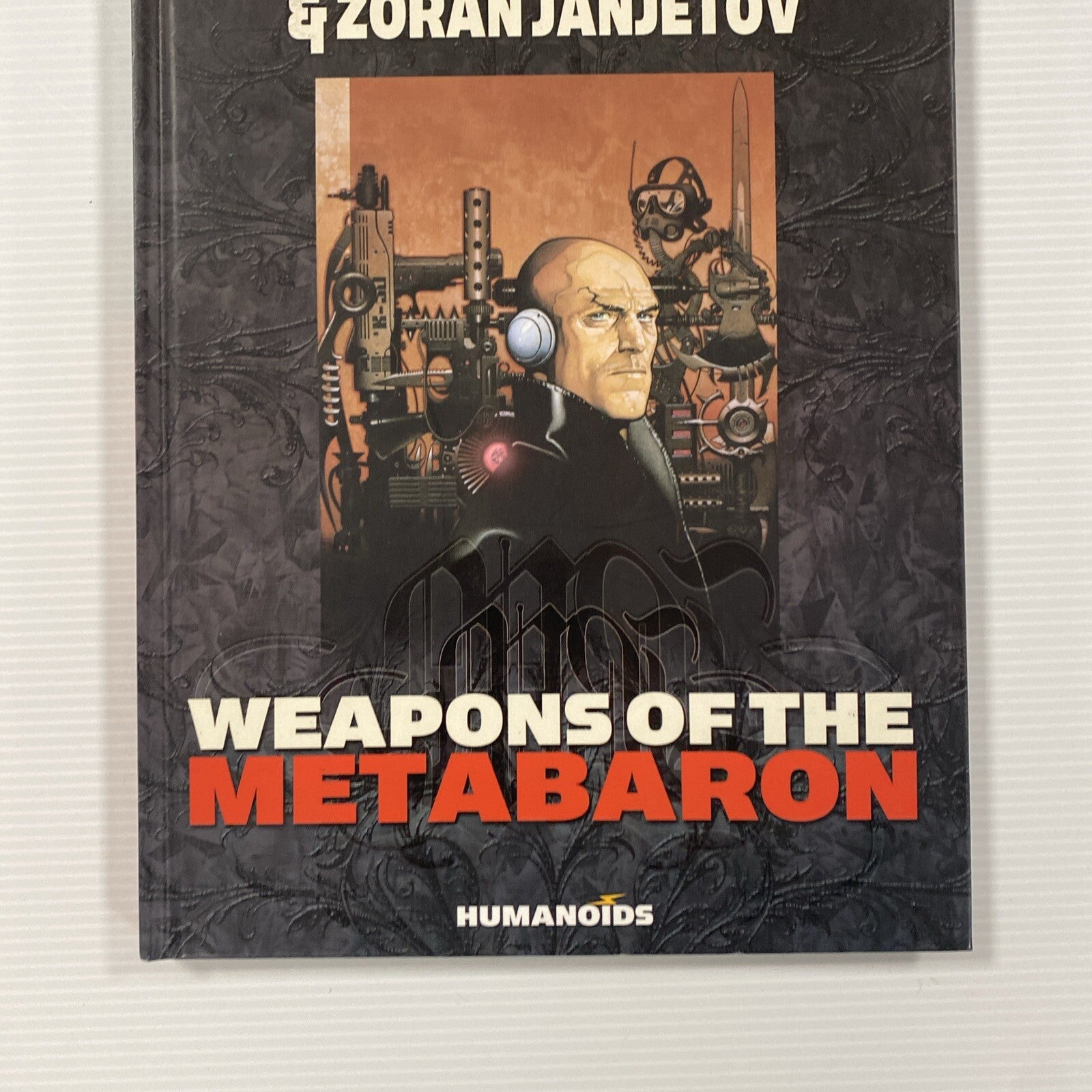 Weapons Of The Metabaron by Alexandro Jodorowsky (Hardcover, 2011)2