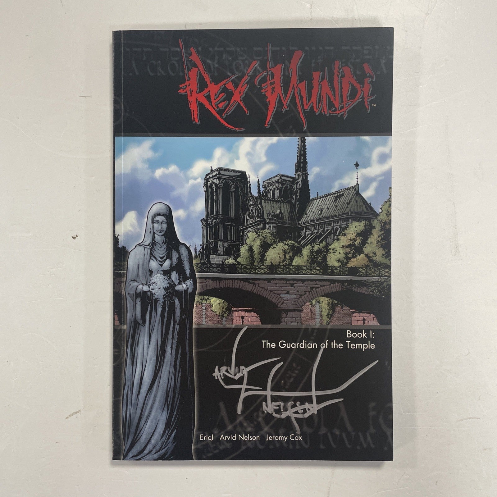 Rex Mundi: Book 1 The Guardian Of The Temple 2004 Signed by Arvid Nelson0