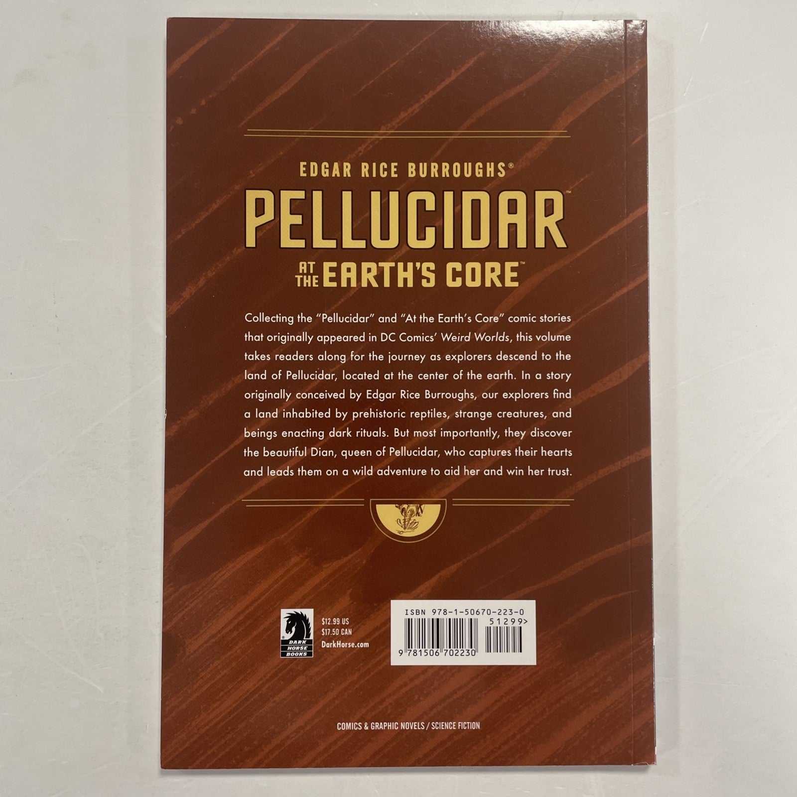 Pellucidar: At the Earth's Core 2017 TPB 1st Print Edgar Rice Burroughs Dark Hor4