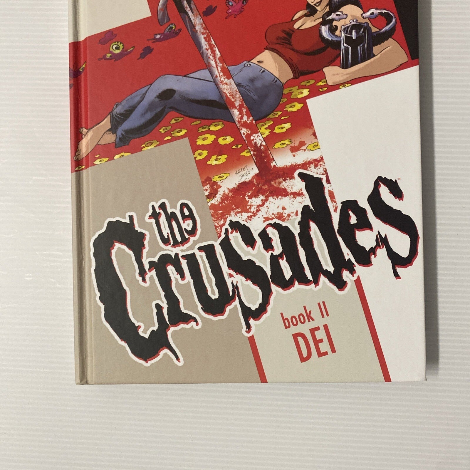 The Crusades Volume 2: Dei by Steven T. Seagle Hardcover 20112