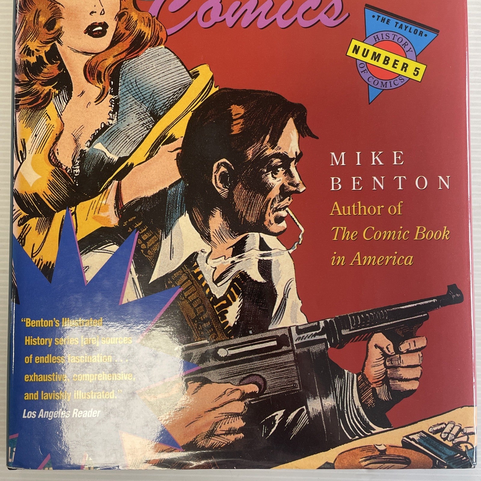 Illustrated History Crime Comics Mike Benton No 5 1993 Hardcover2