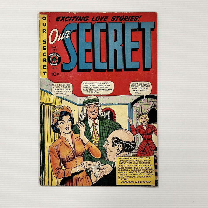 Our Secret #6 Superior Comics GD Cent copy 1950 Golden Age, Canadian